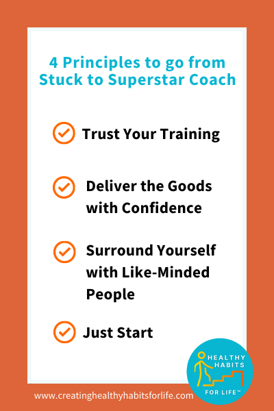 4 Principles to go from Stuck to Superstar Coach
